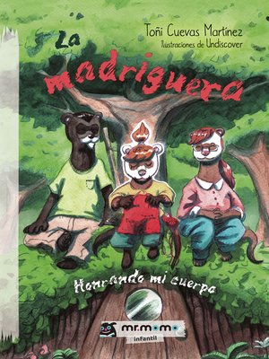 cover image of La madriguera